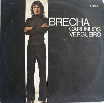 Portada de Álbum "Brecha", de Carlinhos Vergueiro