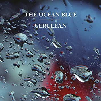 Capa do Álbum "Cerulean", de The Ocean Blue