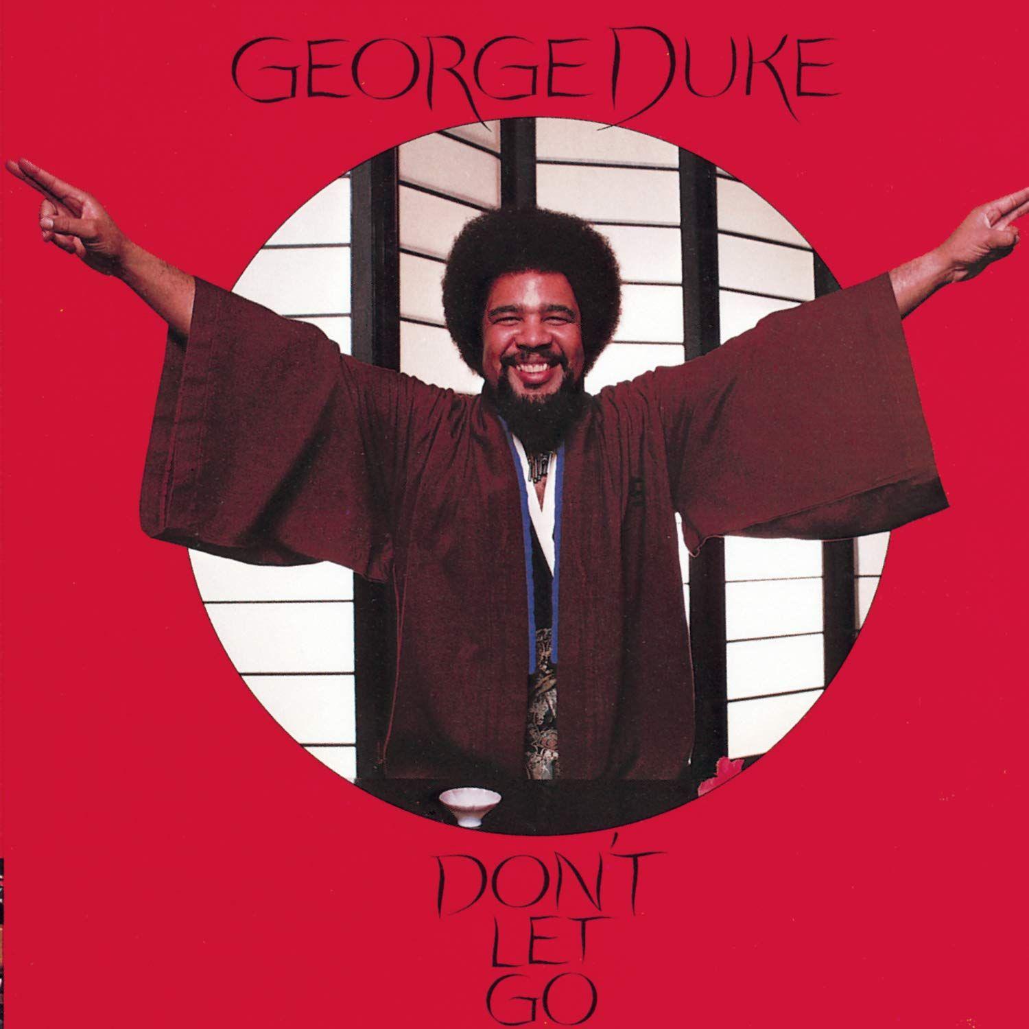 Capa do Álbum "Don't Let Go", de George Duke