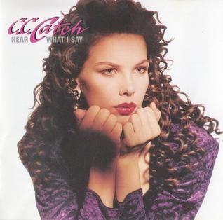 Capa do Álbum "Hear What I Say", de C.C. Catch