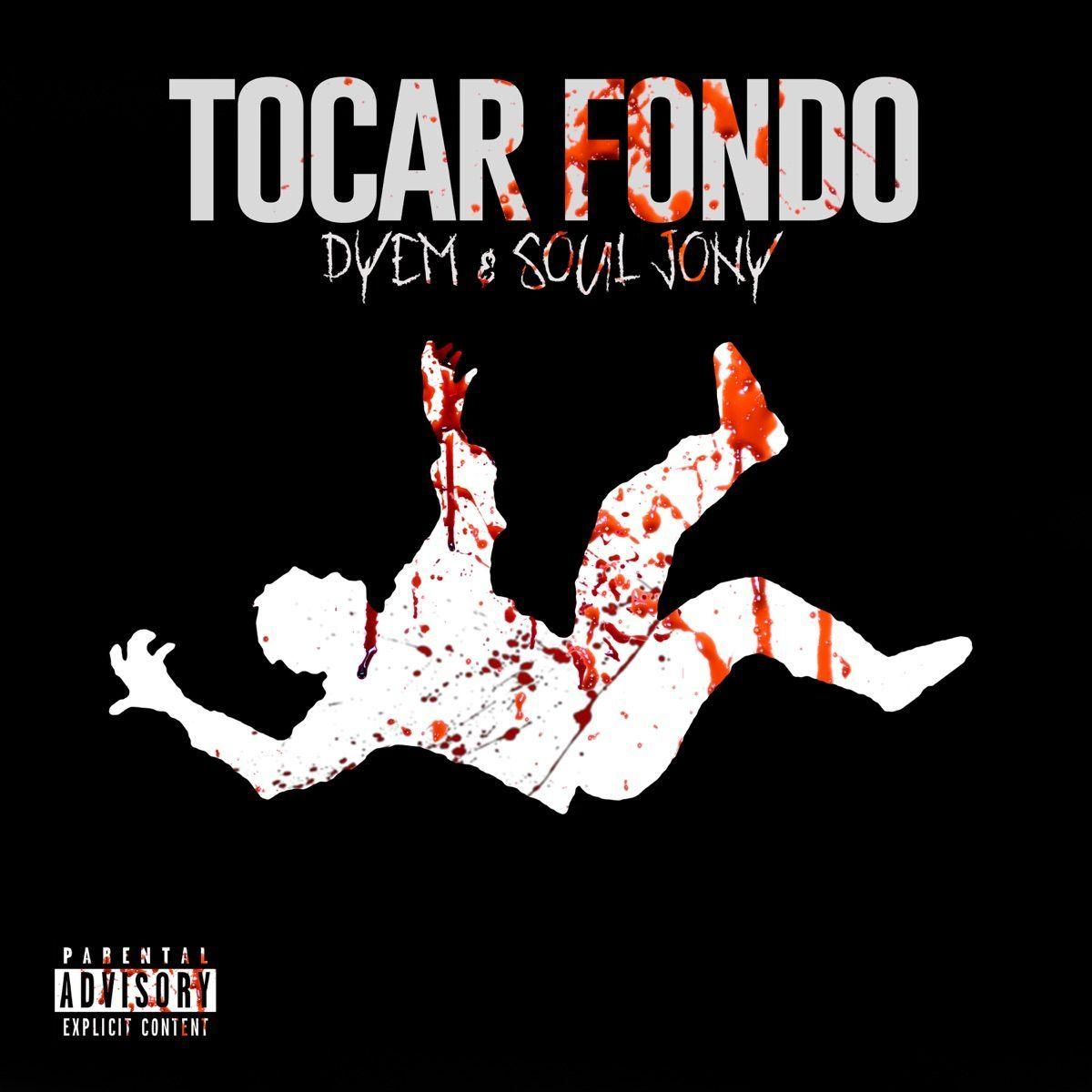 Album cover of "Tocar Fondo" by DYEM