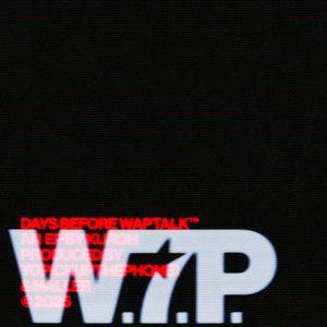 Portada de Sencillo/EP "DAYS BEFORE WAPTALK", de Kuroh