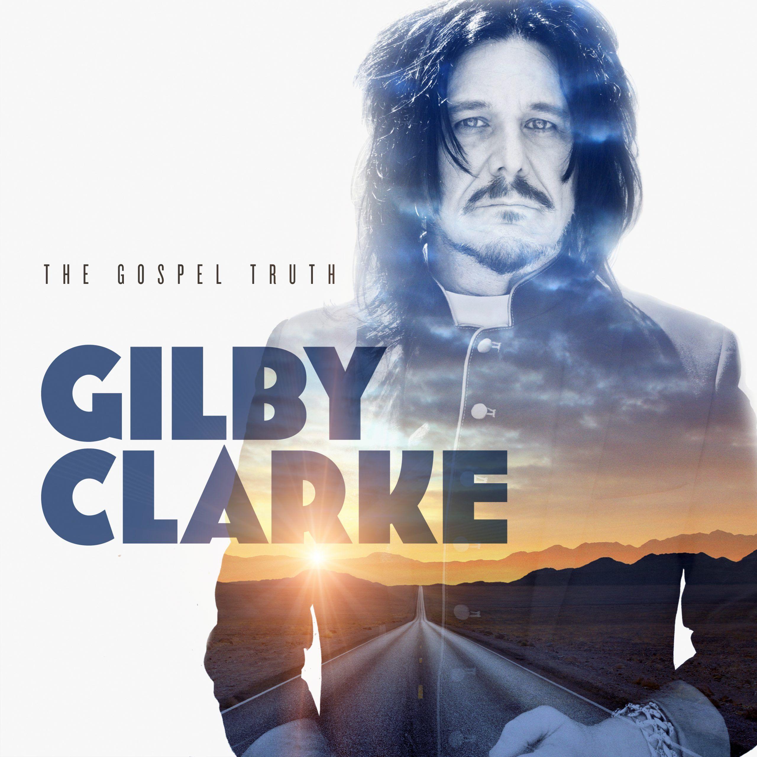 Portada de Álbum "The Gospel Truth", de Gilby Clarke