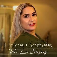 Capa do Single/EP "Vai Lá Jesus ", de Erica Gomes