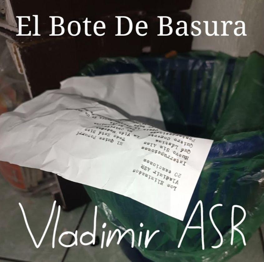 Capa do Single/EP "El Bote de Basura", de Vladimir ASR
