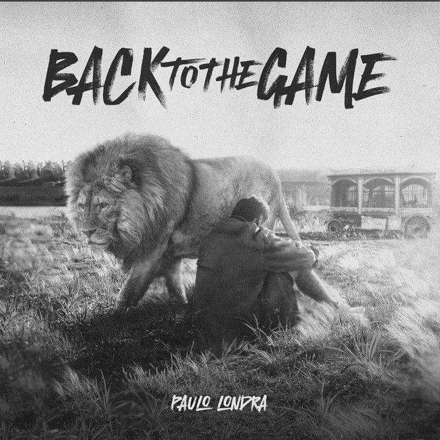 Portada de Álbum "Back To The Game", de Paulo Londra