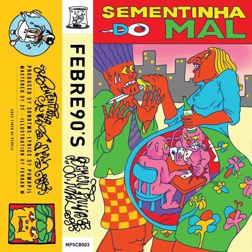 Portada de Sencillo/EP "Sementinha do Mal", de pumapjl