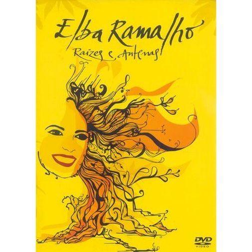 Portada del álbum "DVD - Raízes e Antenas", de Elba Ramalho