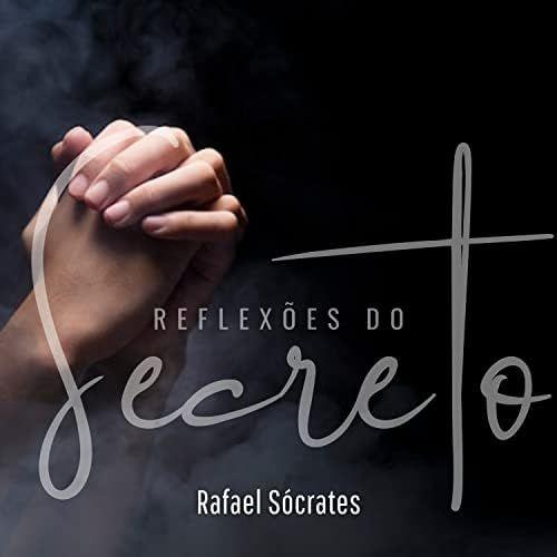 Portada de Sencillo/EP "Reflexões do Secreto", de Rafael Sócrates
