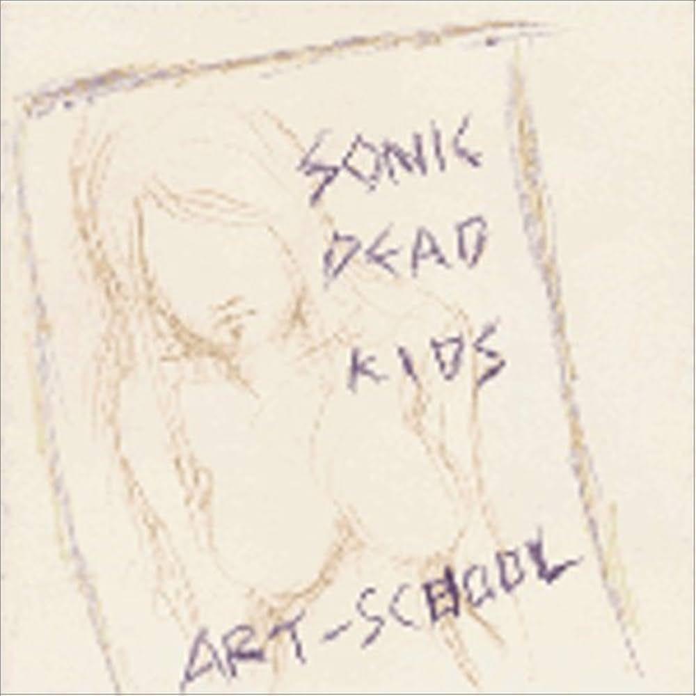 Album cover of "Sonic Dead Kids" by Art-School