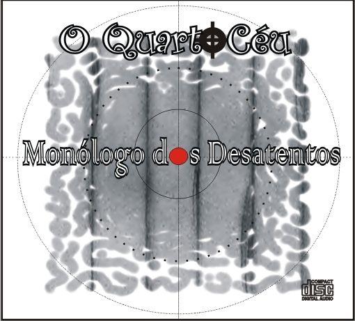 Portada de Álbum "Monólogo dos Desatentos", de O Quarto Céu