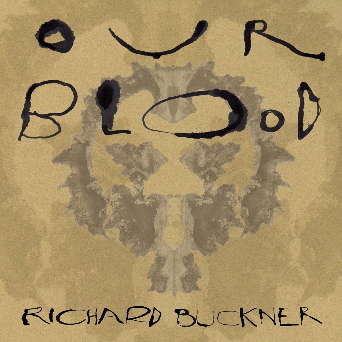 Capa do Álbum "Our Blood", de Richard Buckner