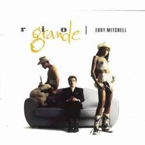 Portada del álbum "Rio Grande", de Eddy Mitchell