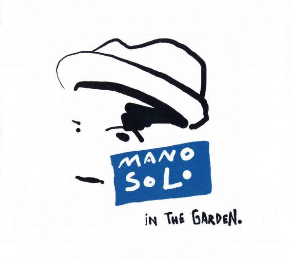 Portada de Álbum "In The Garden", de Mano Solo