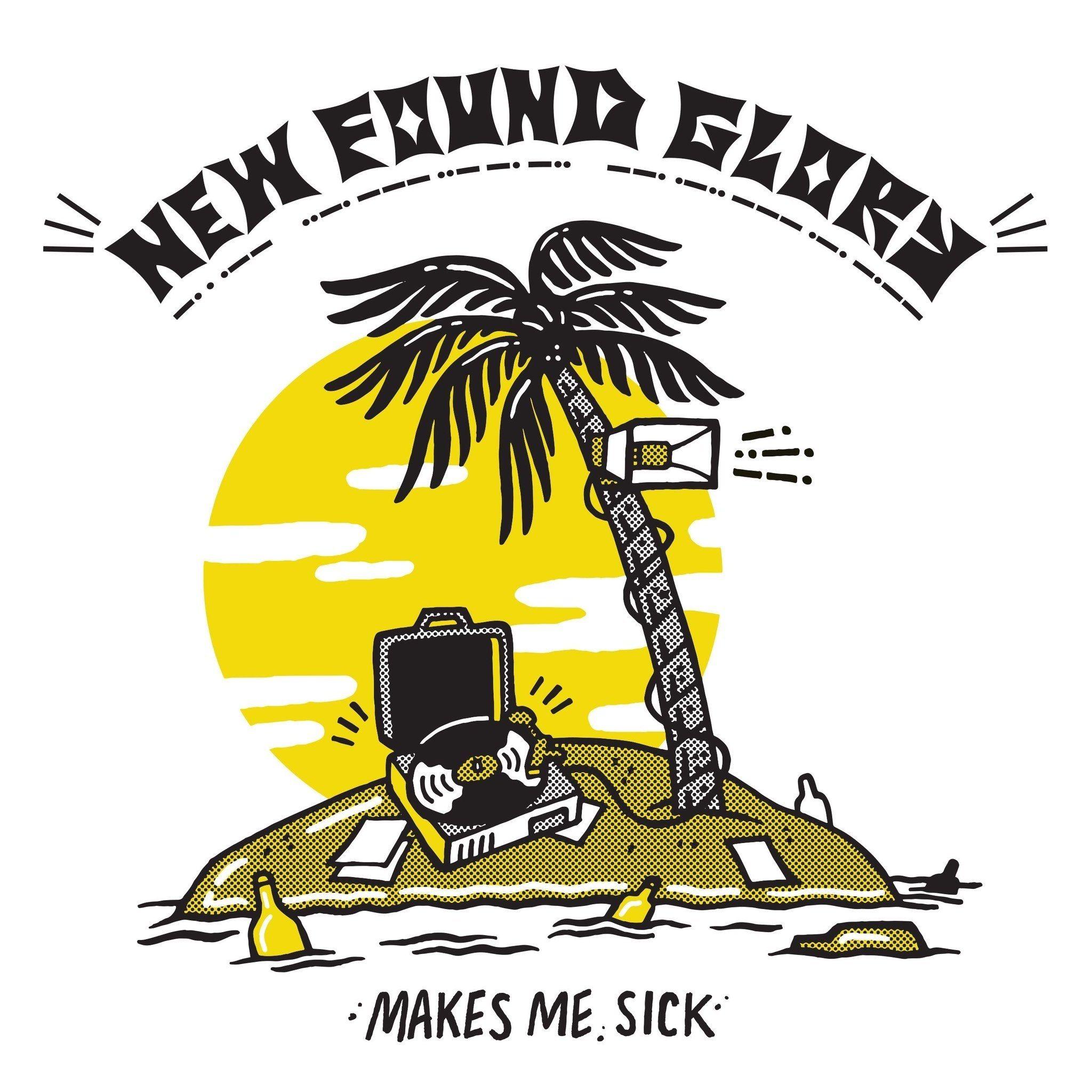 Capa do Álbum "Makes Me Sick", de New Found Glory
