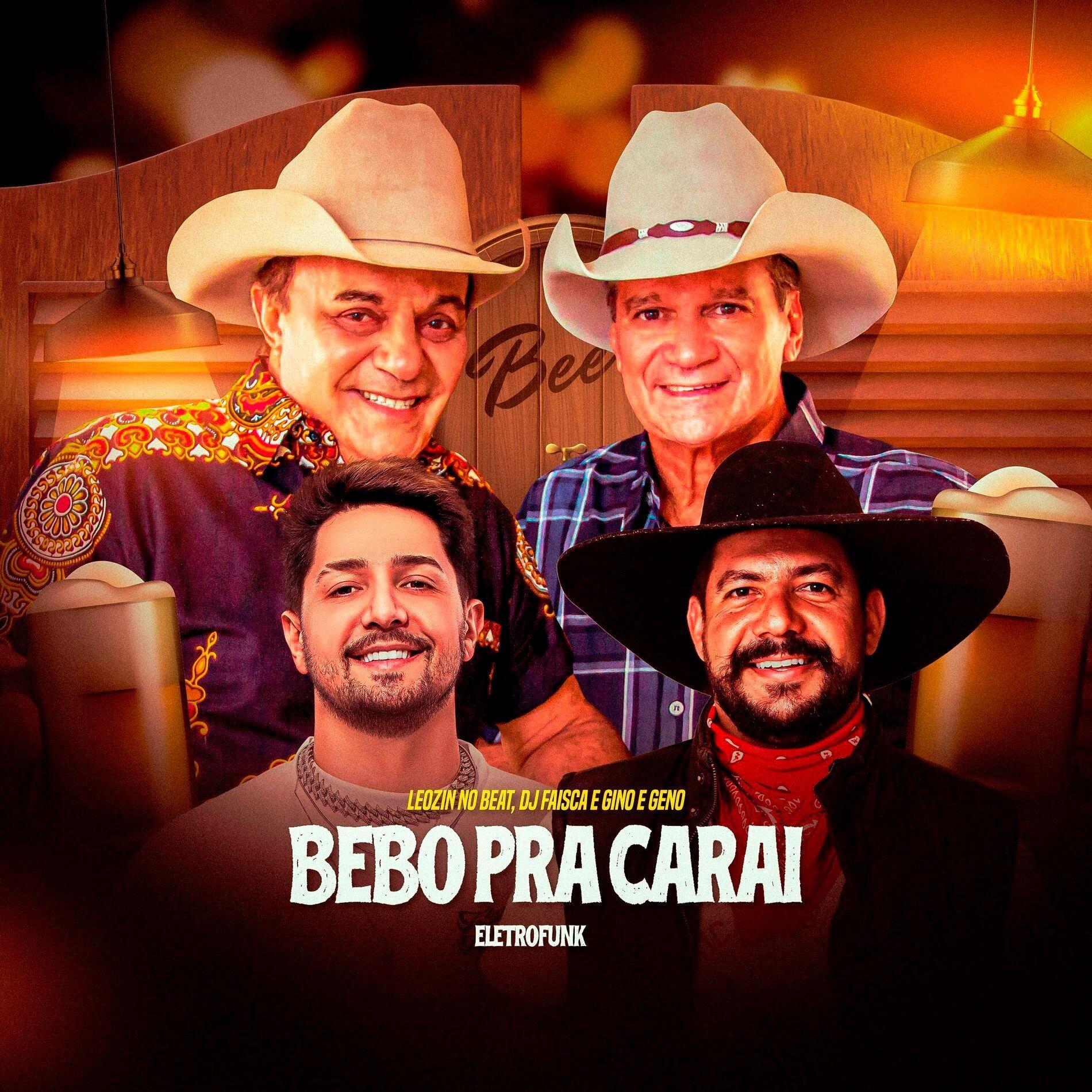Album cover of "Bebo Pra Carai (Remix) " by Gino e Geno