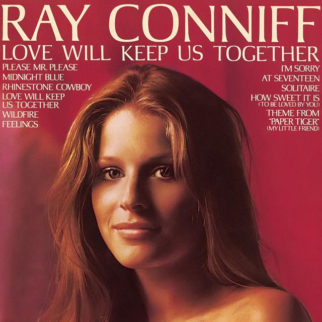 Portada del álbum "Love Will Keep Us Together", de Ray Conniff