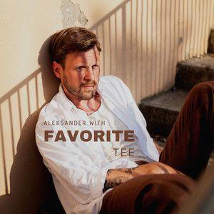 Portada de Sencillo/EP "Favorite Tee", de Aleksander With