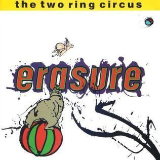 Portada del álbum "The Two Ring Circus", de Erasure