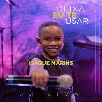 Portada de Sencillo/EP "Deixa Eu Te Usar (Ao Vivo)", de Isaque Marins