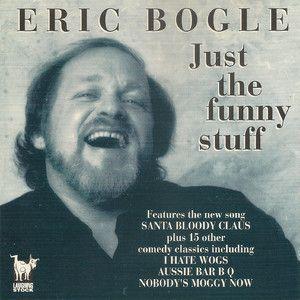 Portada de Álbum "Just The Funny Stuff", de Eric Bogle