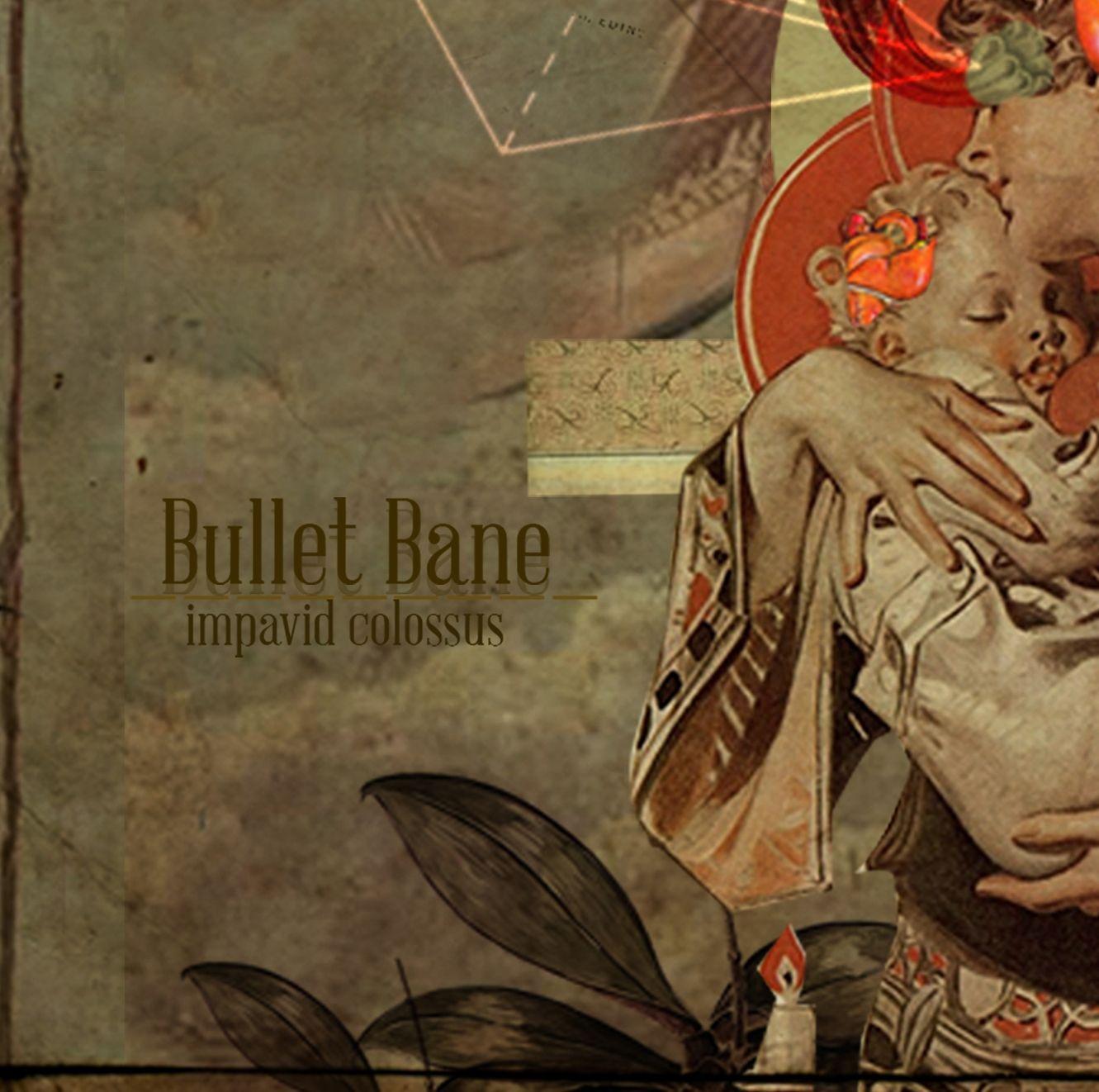 Portada de Álbum "Impavid Colossus", de Bullet Bane