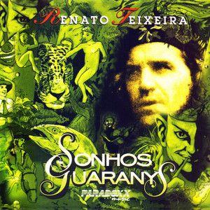 Portada de Álbum "Sonhos Guaranys", de Renato Teixeira