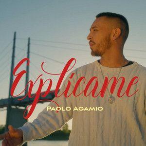 Single/EP cover of "Explícame" by Paolo Agamio