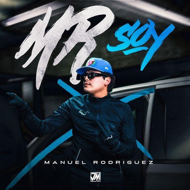 Portada de Álbum "MR Soy", de Manuel Rodríguez