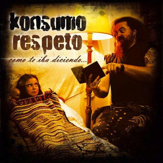 Capa do Álbum "Como Te Iba Diciendo", de Konsumo Respeto
