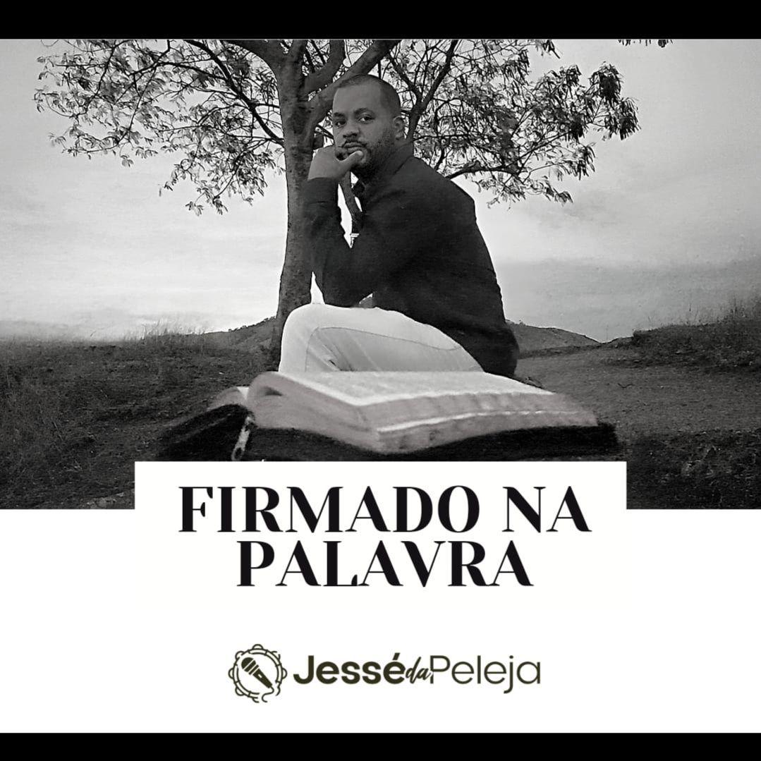 Portada de Álbum "Firmado Na Palavra", de Jessé da Peleja