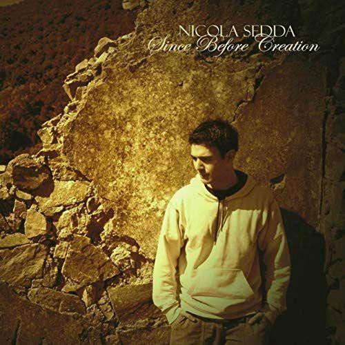 Portada de Álbum "Since Before Creation", de Nicola Sedda