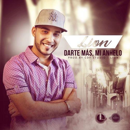 Portada de Álbum "Darte Más, Mi Anhelo", de Leonel Núñez (LioN)