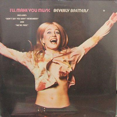 Portada de Álbum " I'll Make You Music", de Beverly Bremers