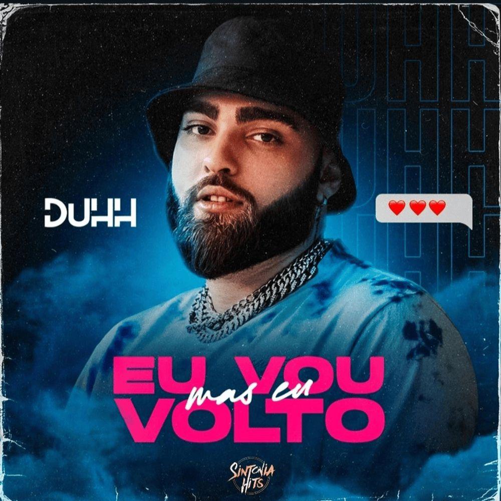 Capa do Single/EP "Eu Vou Mas Eu Volto", de Duhh