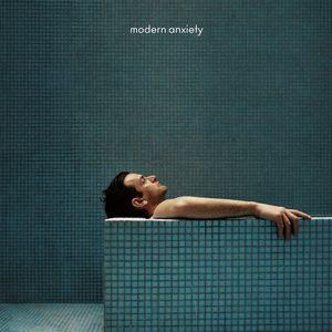 Album cover of "modern anxiety" by Josef Salvat