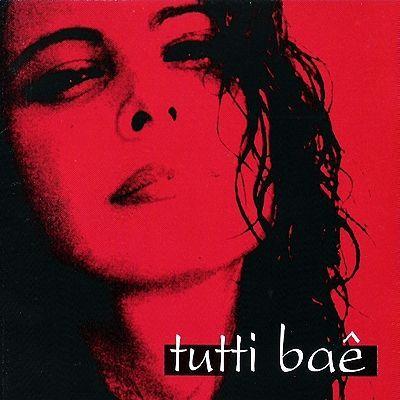 Album cover of "Tutti Baê - 1996" by Tutti Baê