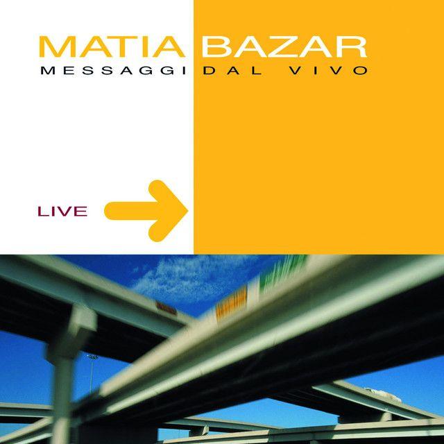 Portada de Álbum " Messaggi Dal Vivo", de Matia Bazar