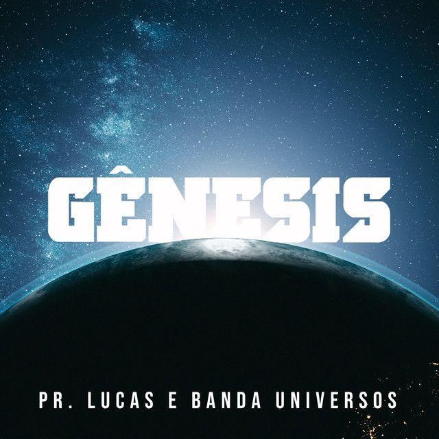 Capa do Sencillo/EP "Gênesis (part. Pastor Lucas)", de Banda Universos