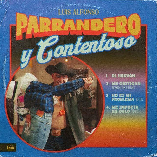 Portada de Sencillo/EP "Parrandero y Contentoso", de Luis Alfonso
