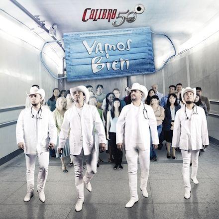 Portada del álbum "Vamos Bien", de Calibre 50