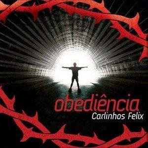 Portada de Álbum "Obediência", de Carlinhos Félix