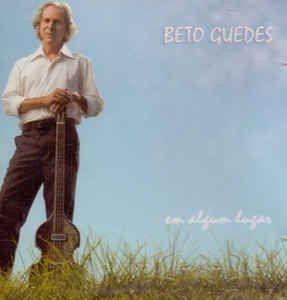 Portada de Álbum "Em algum Lugar", de Beto Guedes