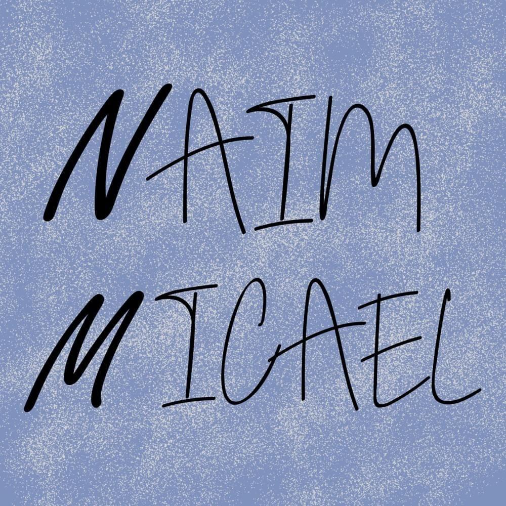 Portada de Sencillo/EP "Naim Micael", de Naim Micael