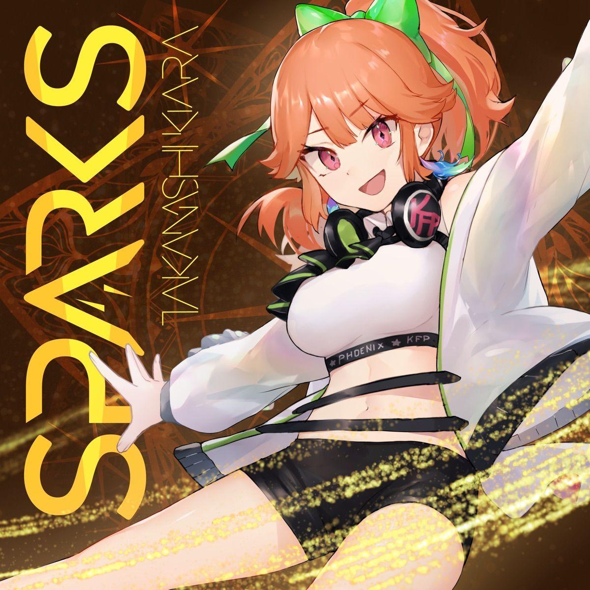 Portada de Sencillo/EP "SPARKS", de Takanashi Kiara