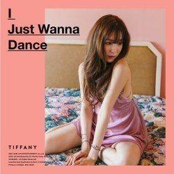 Capa do Álbum "I Just Wanna Dance", de TIFFANY (K-pop)