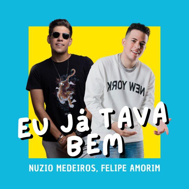 Single/EP cover of "Eu Já Tava Bem" by Felipe Amorim