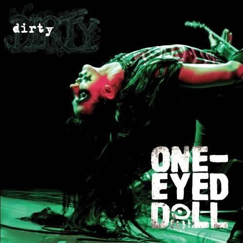 Portada de Álbum "Dirty", de One-Eyed Doll