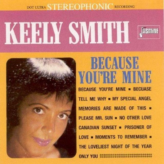 Portada de Álbum "Because You're Mine", de Keely Smith