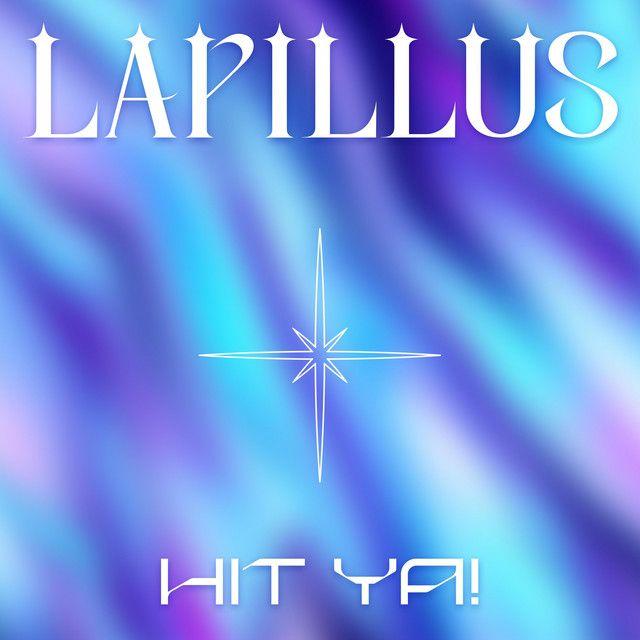 Portada de Sencillo/EP "HIT YA!", de Lapillus